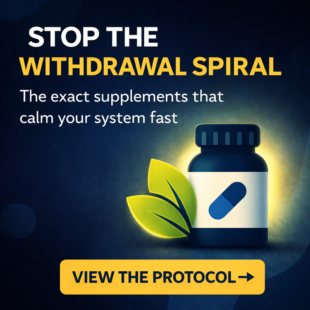 Supplement protocol banner showing a pill bottle with leaves and the message “Stop the withdrawal spiral” promoting natural support for withdrawal symptoms.